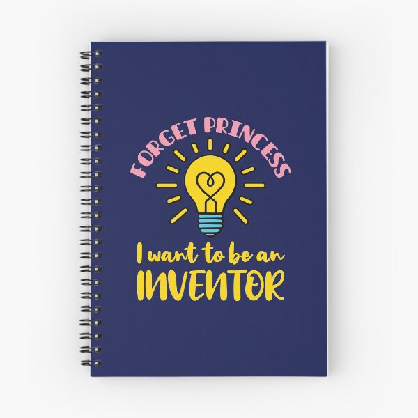 Item preview, Forget Princess I Want to Be an Inventor designed and sold by jaygo.