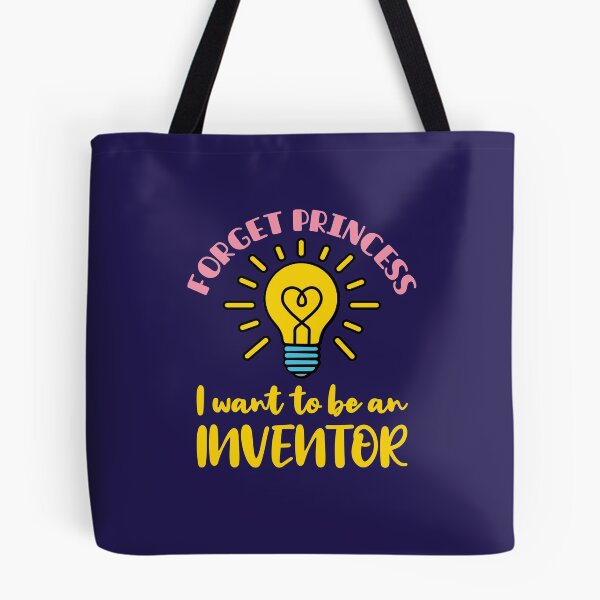 Item preview, Forget Princess I Want to Be an Inventor designed and sold by jaygo.