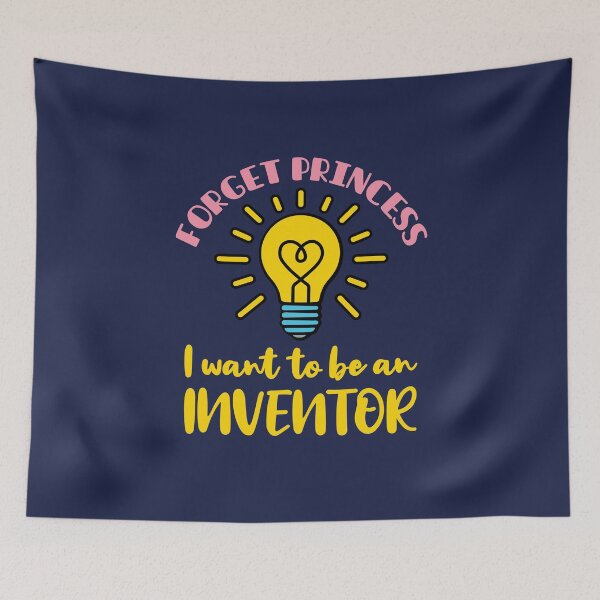 Item preview, Forget Princess I Want to Be an Inventor designed and sold by jaygo.