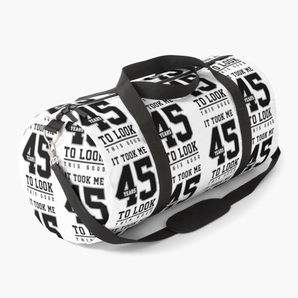 Item preview, It Took Me 45 Year To Look This Good - 45th Birthday Gift designed and sold by DiogoCalheiros.