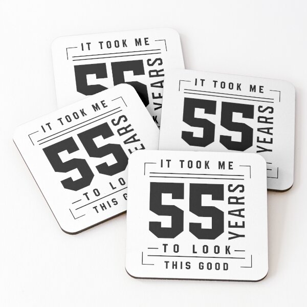 Item preview, It Took Me 55 Year To Look This Good - 55th Birthday Gift designed and sold by DiogoCalheiros.