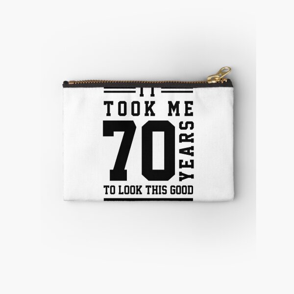 Item preview, It Took Me 70 Year To Look This Good - 70th Birthday Gift designed and sold by DiogoCalheiros.
