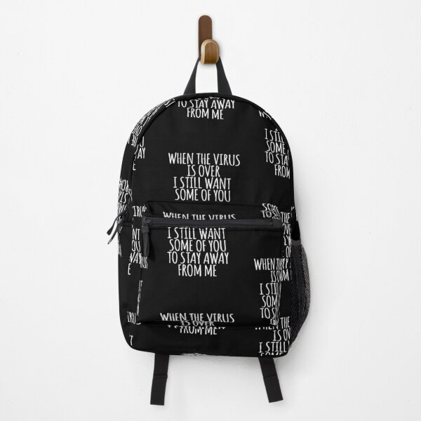 Item preview, When This Virus Is Over I Still Want Some Of You To Stay Away From Me designed and sold by AmberSiraj.