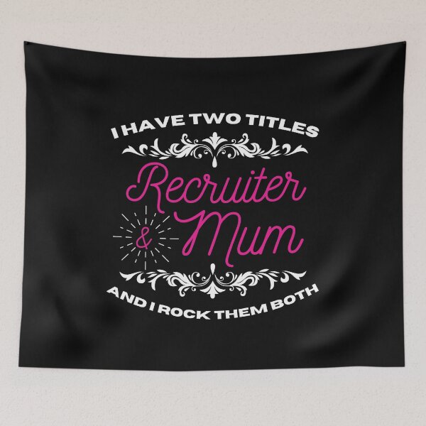 Item preview, I have two titles, recruiter and mum and I rock them both designed and sold by Click-Like.