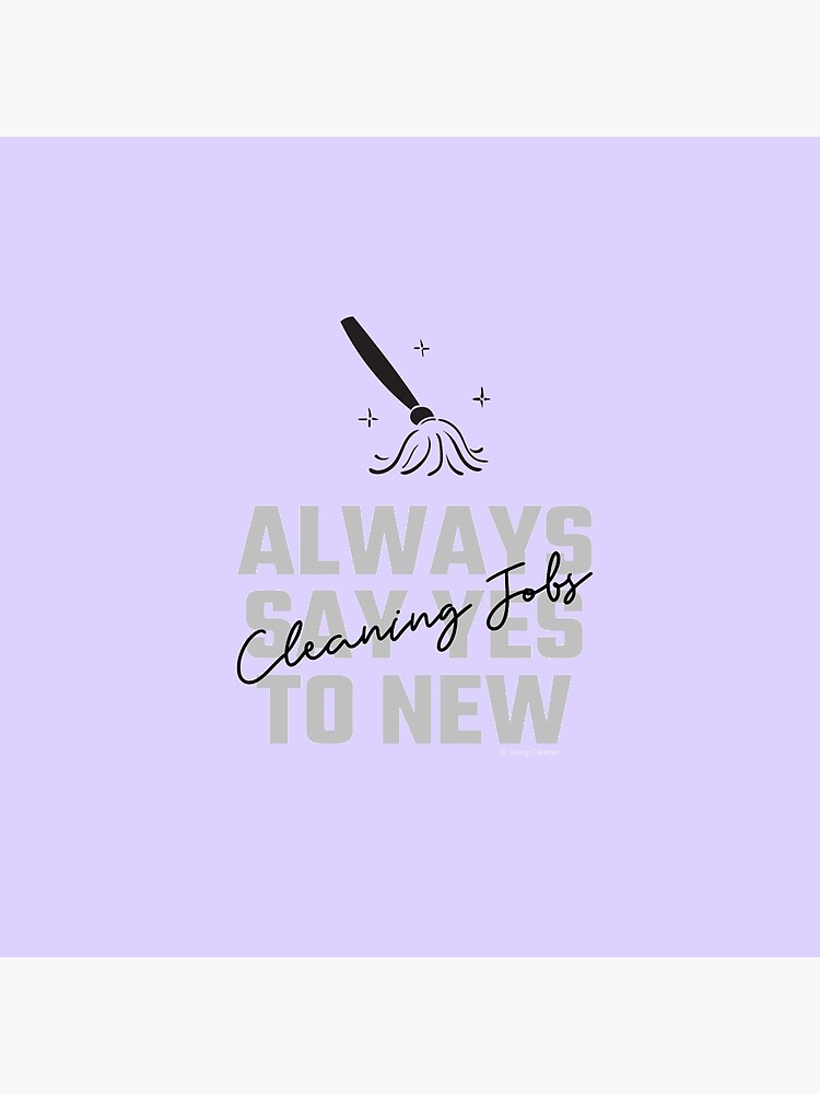 Thumbnail 3 of 3, Pin, Always Say Yes Mop Cleaning Lady Gifts designed and sold by SavvyCleaner.