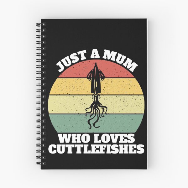 Item preview, Just A Mum Who Loves  Cuttlefishes designed and sold by Salvadax.