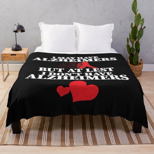Item preview, I may have Alzheimers but at least I don't Alzheimers designed and sold by MGSHOP000.