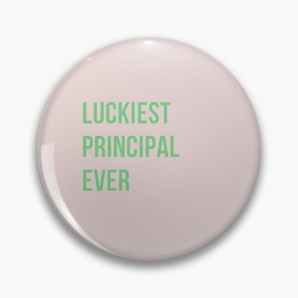 Item preview, Luckiest Principal Ever designed and sold by Lakki-s.