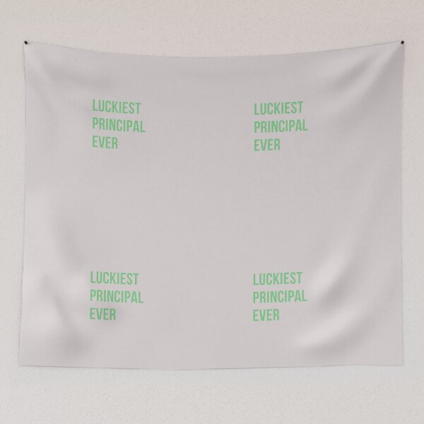 Item preview, Luckiest Principal Ever designed and sold by Lakki-s.