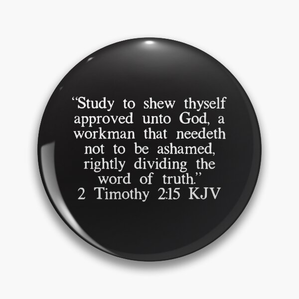 Item preview, 2 Timothy 2:15 KJV (White Font) designed and sold by IBMClothing.