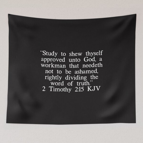 Item preview, 2 Timothy 2:15 KJV (White Font) designed and sold by IBMClothing.