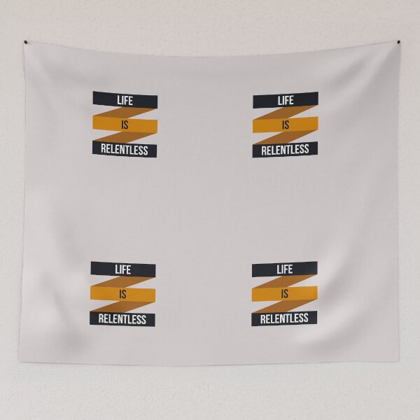Item preview, Life is Relentless designed and sold by Lakki-s.