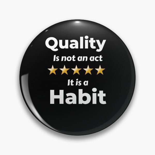 Item preview, Quality Is Not An Act It Is A Habit designed and sold by Johan Liebert.
