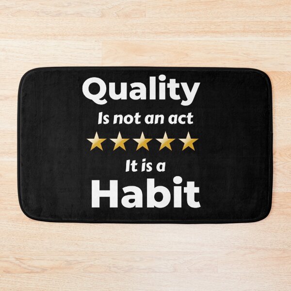 Item preview, Quality Is Not An Act It Is A Habit designed and sold by Johan Liebert.