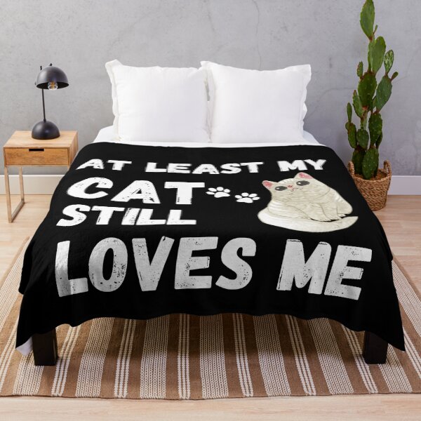 Item preview, At Least My Cat Loves Me  designed and sold by Johan Liebert.