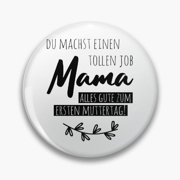Artikelvorschau, Du machst einen tollen Job, Mama! Alles Gute zum ersten Muttertag! entworfen und verkauft von Christiane Raab.