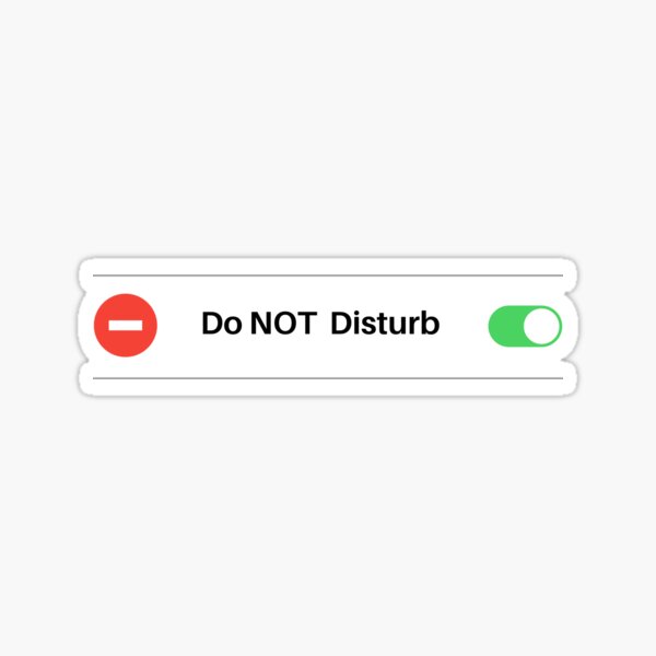 Item preview, Do NOT Disturb designed and sold by PNWEnergy.