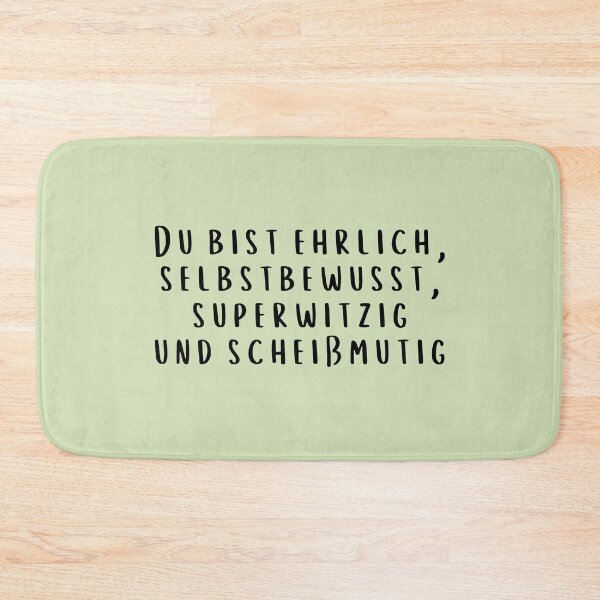 Item preview, Du bist ehrlich, selbstbewusst, superwitzig und scheißmutig - Kieu My designed and sold by micraelle.