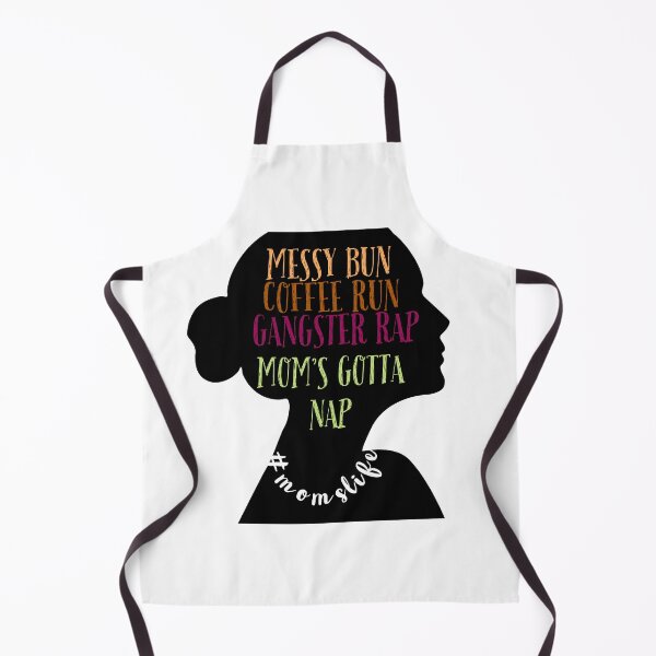 Item preview, Messy bun coffee run gangster rap moms gotta nap designed and sold by Mizems.