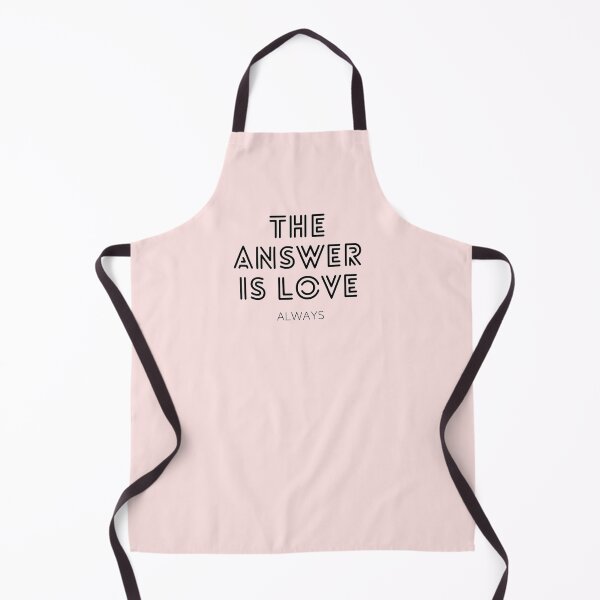 Item preview, The Answer is Love, Always designed and sold by shantishirts.