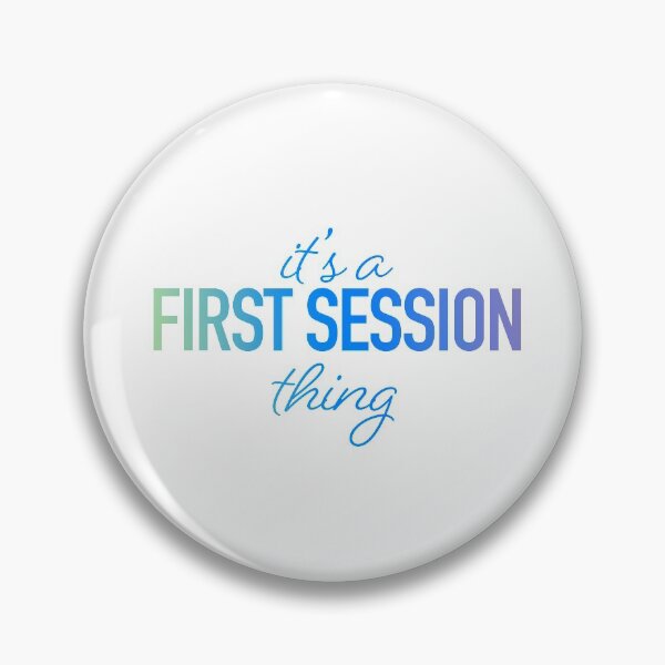 Item preview, It's a first session thing sticker  designed and sold by smosner2.