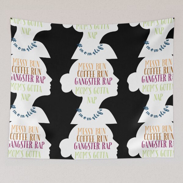 Item preview, Copy of Messy bun coffee run gangster rap moms gotta nap designed and sold by Mizems.