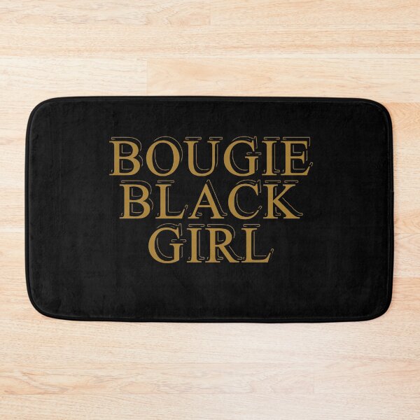Item preview, Bougie Black Girl Ironic Sassy Quote Aesthetic designed and sold by sillyquestions.