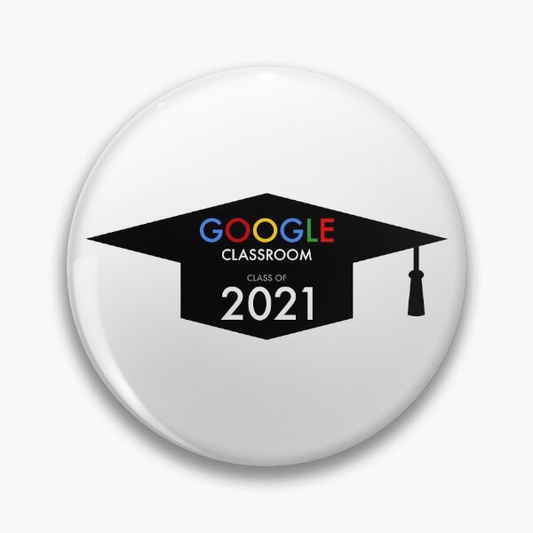 Item preview, Google Classroom - Class of 2021 designed and sold by Bojkiw.