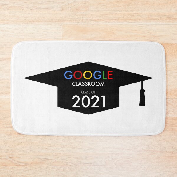 Item preview, Google Classroom - Class of 2021 designed and sold by Bojkiw.