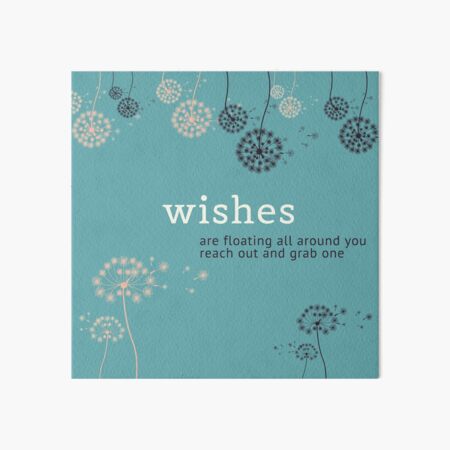 Wishes Are Floating All Around You Art Board Print