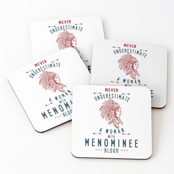 Item preview, Menominee Native American Indian Woman Never Underestimate designed and sold by TheDirtyGringo.