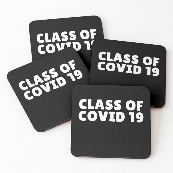 Item preview, Class Of COVID 19 Funny College High School Graduation Quote designed and sold by sillyquestions.