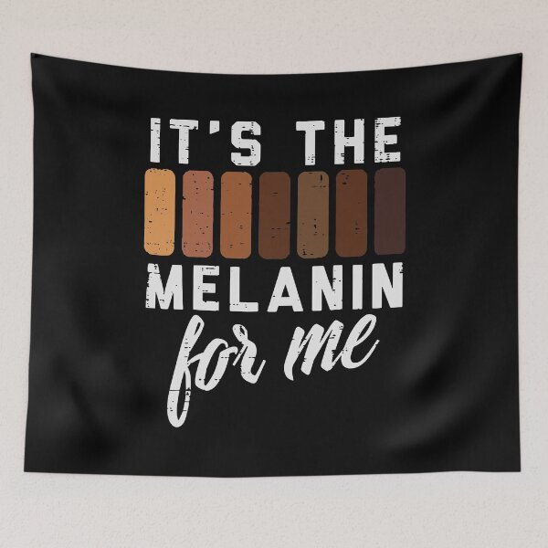 Item preview, It's The Melanin for Me BLM Equal Rights Black History Month BHM designed and sold by maploondesigns.