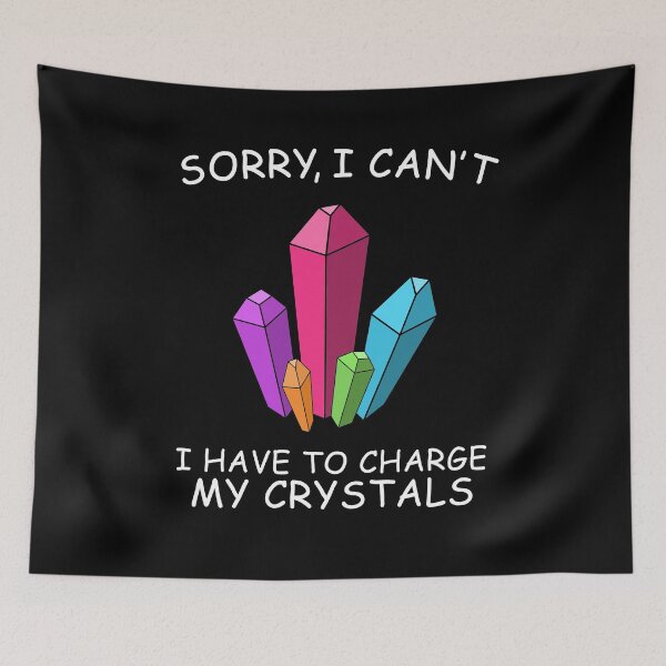 Item preview, Charge My Crystals Healing Energy New Age Crystal Quote designed and sold by sillyquestions.