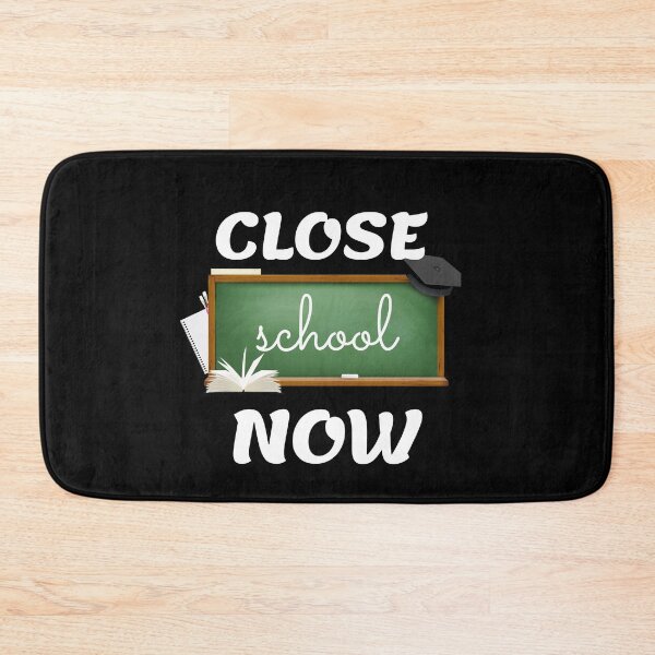 Item preview,  Close School Now designed and sold by IZ-STAR.