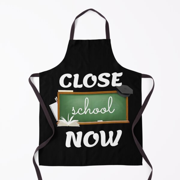 Item preview, Close School Now designed and sold by IZ-STAR.