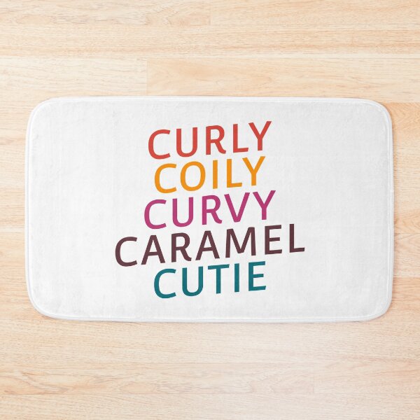 Item preview, Curly Coily Curvy Caramel Cutie Hair Natural Beauty Quote designed and sold by sillyquestions.