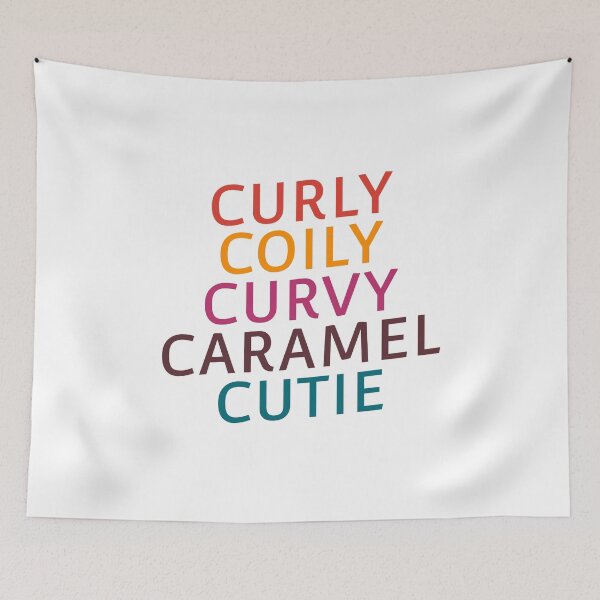 Item preview, Curly Coily Curvy Caramel Cutie Hair Natural Beauty Quote designed and sold by sillyquestions.