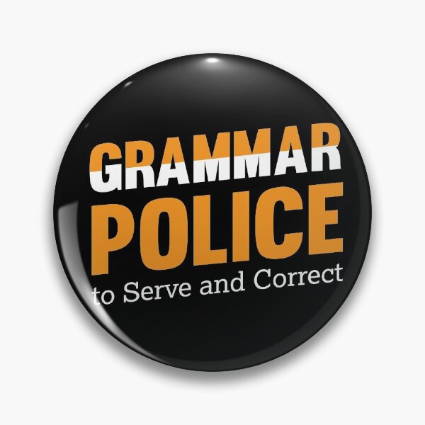 Item preview, Grammar police designed and sold by ElBeDesigns.