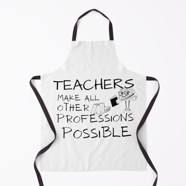Item preview, Teachers Make All Other Professions Possible designed and sold by Ava Rozalinda.