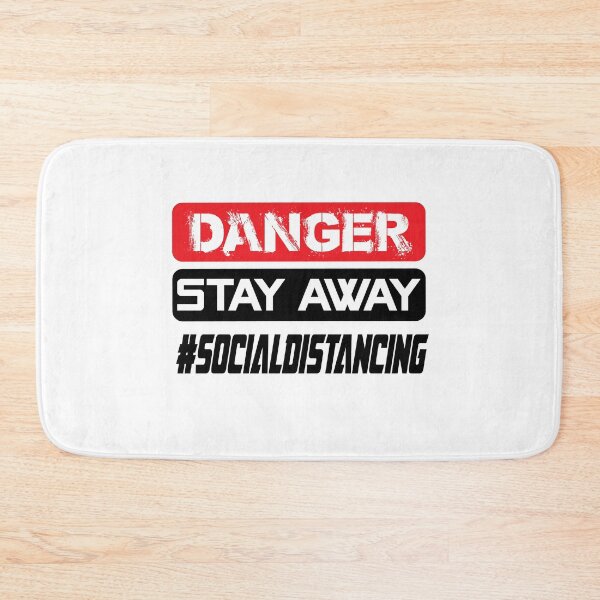 Item preview, social distancing danger designed and sold by NiceShirtY.