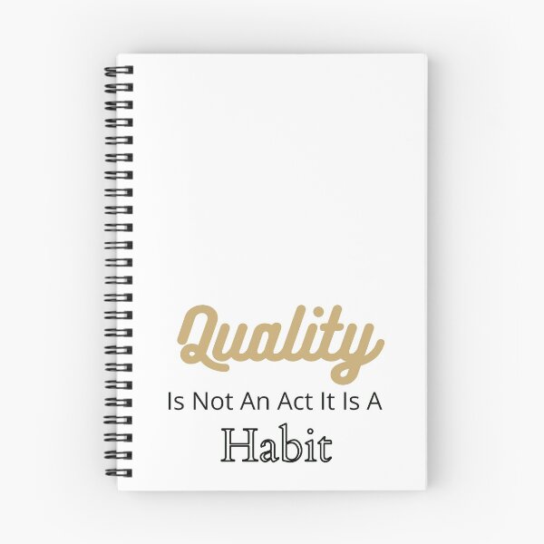 Item preview, Quality Is Not An Act It Is A Habit designed and sold by hopeart-.