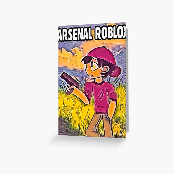 Roblox Arsenal Greeting Cards Redbubble - arsenal joe roblox
