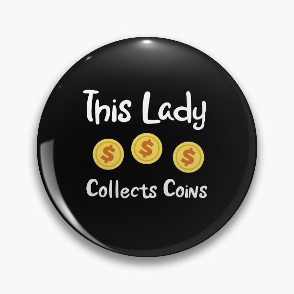 Item preview, This lady collects coins designed and sold by ElBeDesigns.
