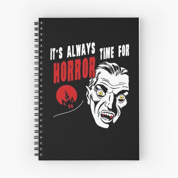 Item preview, It's Always Time For Horror Quote Horror Fan Vampire Scary Graphic designed and sold by sillyquestions.