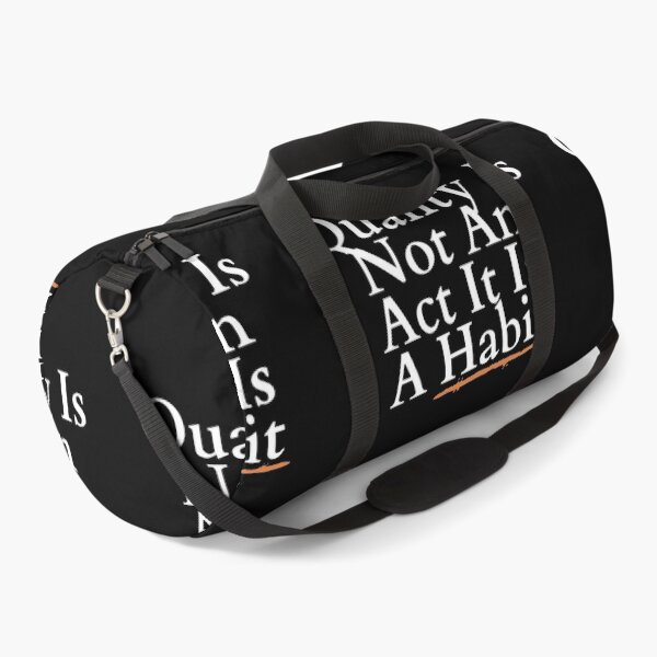 Item preview, Quality Is Not An Act It Is A Habit designed and sold by hopeart-.