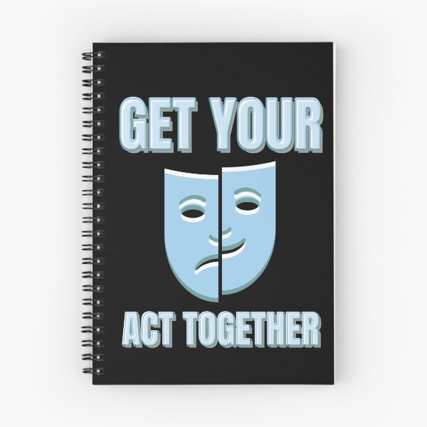 Item preview, GET YOUR ACT TOGETHER designed and sold by EmotionArt.