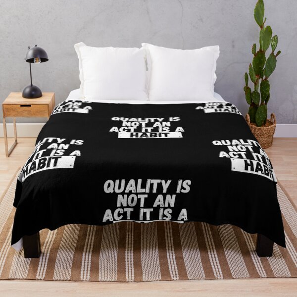 Item preview,  Quality Is Not An Act It Is A Habit designed and sold by hopeart-.
