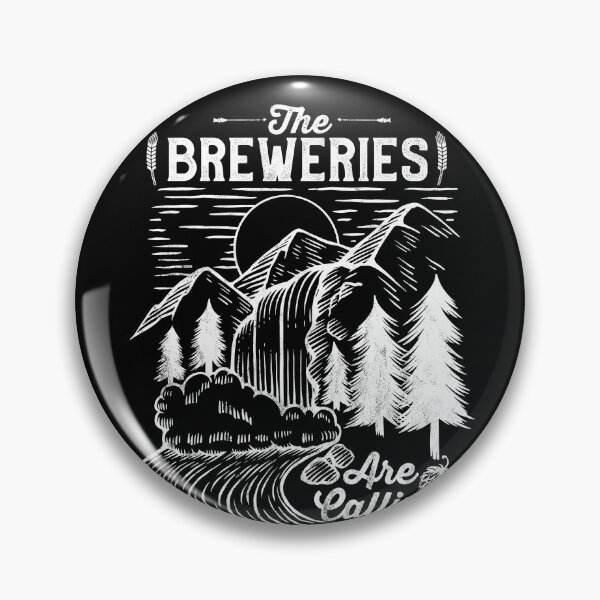 Item preview, The Breweries are calling and I must Go.  Craft Beer Brewery designed and sold by majuga.