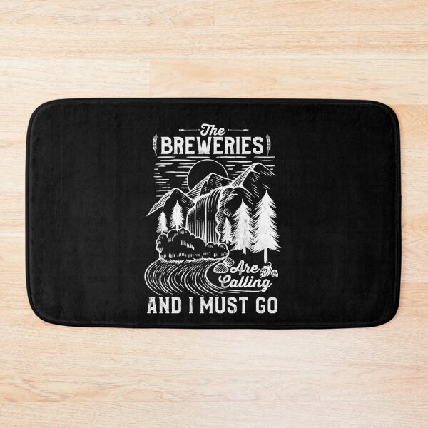 Item preview, The Breweries are calling and I must Go.  Craft Beer Brewery designed and sold by majuga.